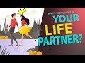 What Type of Person Will Be Your Life Partner or Future Husband? Personality Test