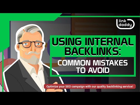 Using Internal Backlinks: Common Mistakes to Avoid