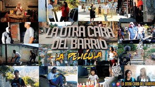 LA OTRA CARA DEL BARRIO LA PELICULA 2022 COMPLETA @JHEYSONPRODUCER