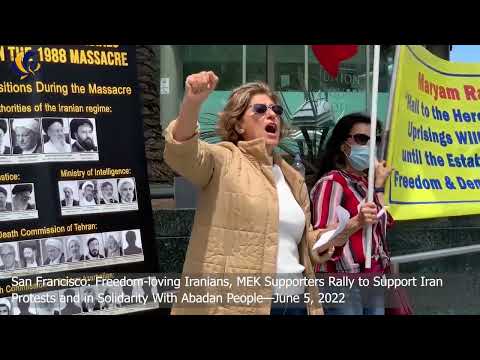 San Francisco: Freedom-loving Iranians, MEK Supporters Rally to Support Iran Protests—June 5, 2022