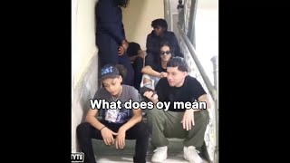 Celebrity What does OY mean? Wealth