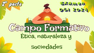 Examen de Olimpiadas del Conocimiento Infantil | Guia de repaso OCI (2° parte) Ética, naturaleza y S