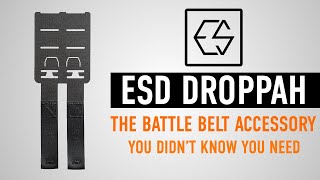 ESD Droppah: The Belt Accessory You Didn't Know You Need