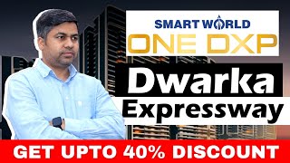 SMART WORLD ONE DXP | Sector 113 Dwarka Expressway | Watch it Before Buy | Project Analysis |