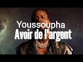 🎶Youssoupha - Avoir de l