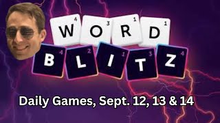 Word Blitz Daily Game, Sept. 12, 13, & 14