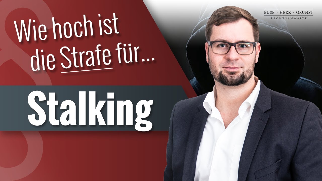 Wie Hoch Ist Die Geldstrafe Bei Stalking www.youtube.com