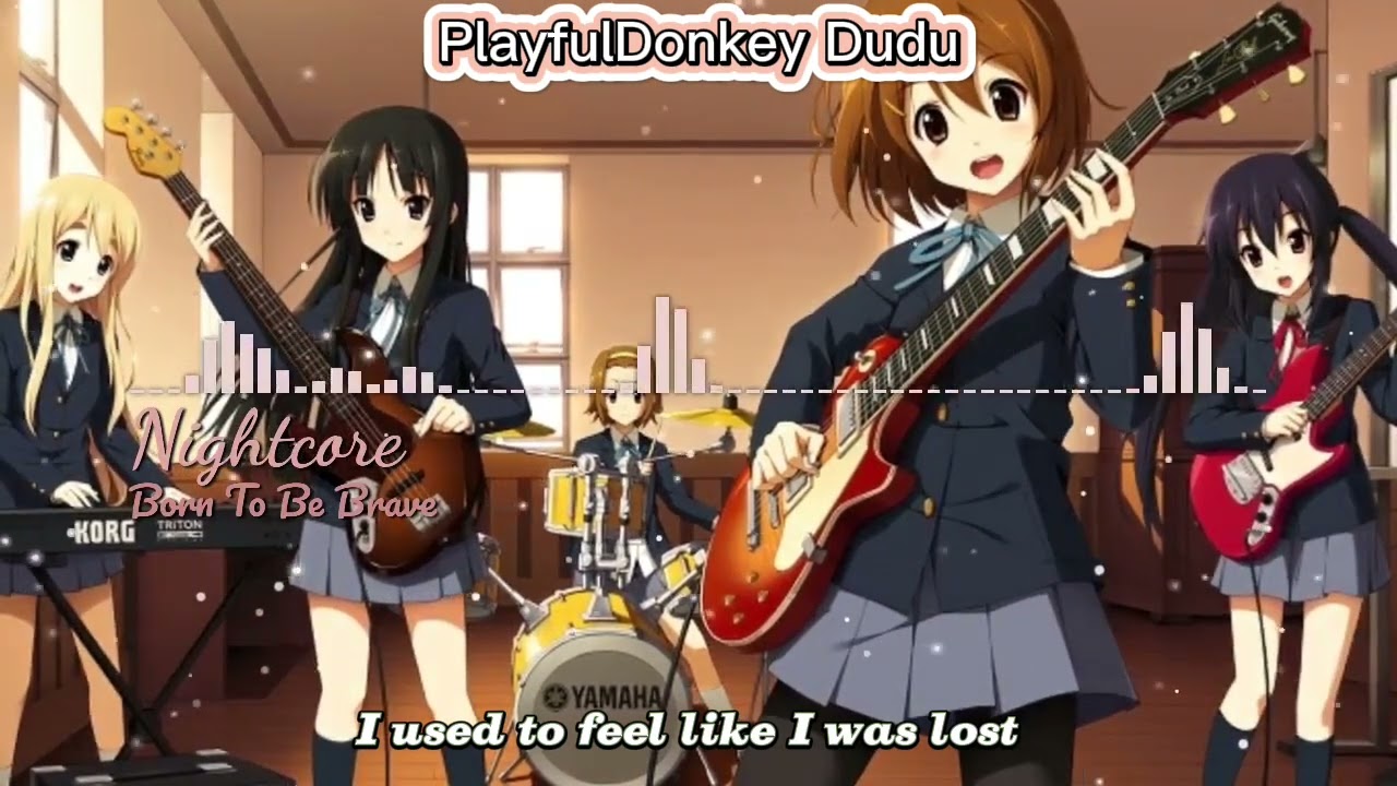 Nightcore- Born To Be Brave- High School Musical- Lyrics