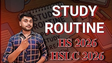 Daily Study Routine for HSLC/HS 2026 | Class 10-12 | ASSEB| You can learn