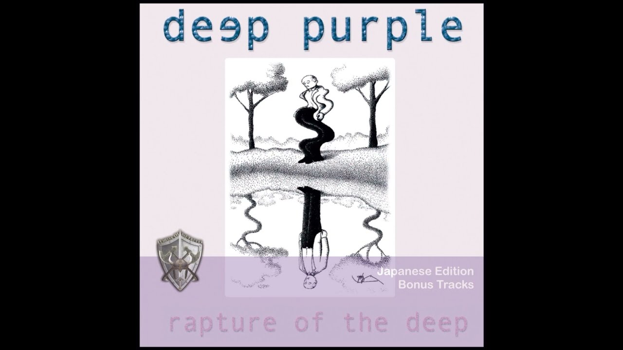 Things I Never Said (Japanese Edition Only) Deep Purple (2005) Rapture Of The Deep