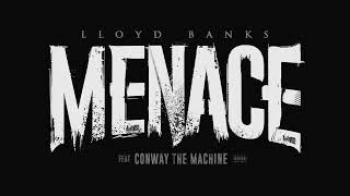 Watch Lloyd Banks Menace feat Conway The Machine video