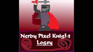 Logsy -  Nerdy Pixel Knight