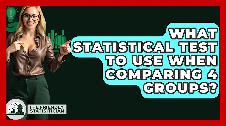 What Statistical Test To Use When Comparing 4 Groups? - The Friendly Statistician