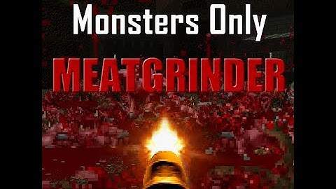 Meatgrinder Monsters Only - (Link in Description)