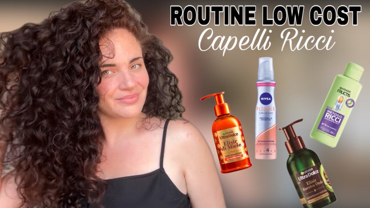 CAPELLI RICCI- ROUTINE LOW COST PER TUTTI - YouTube