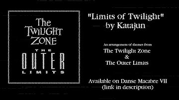 TWILIGHT ZONE + OUTER LIMITS Cover Medley - "Limits of Twilight"