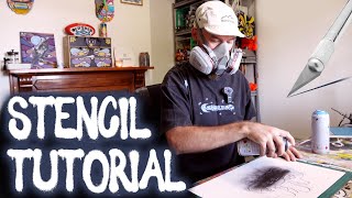 HOW TO MAKE A STENCIL - Street Art Techniques For Beginners, From Cutting To Spraying Made Easy!