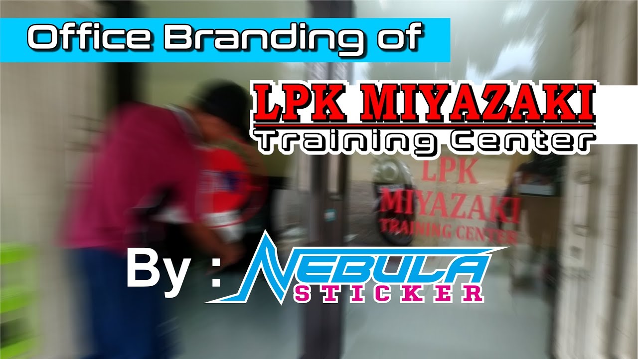 Cutting Sticker | Sandblasting | Branding Kantor LPK MIYAZAKI - YouTube