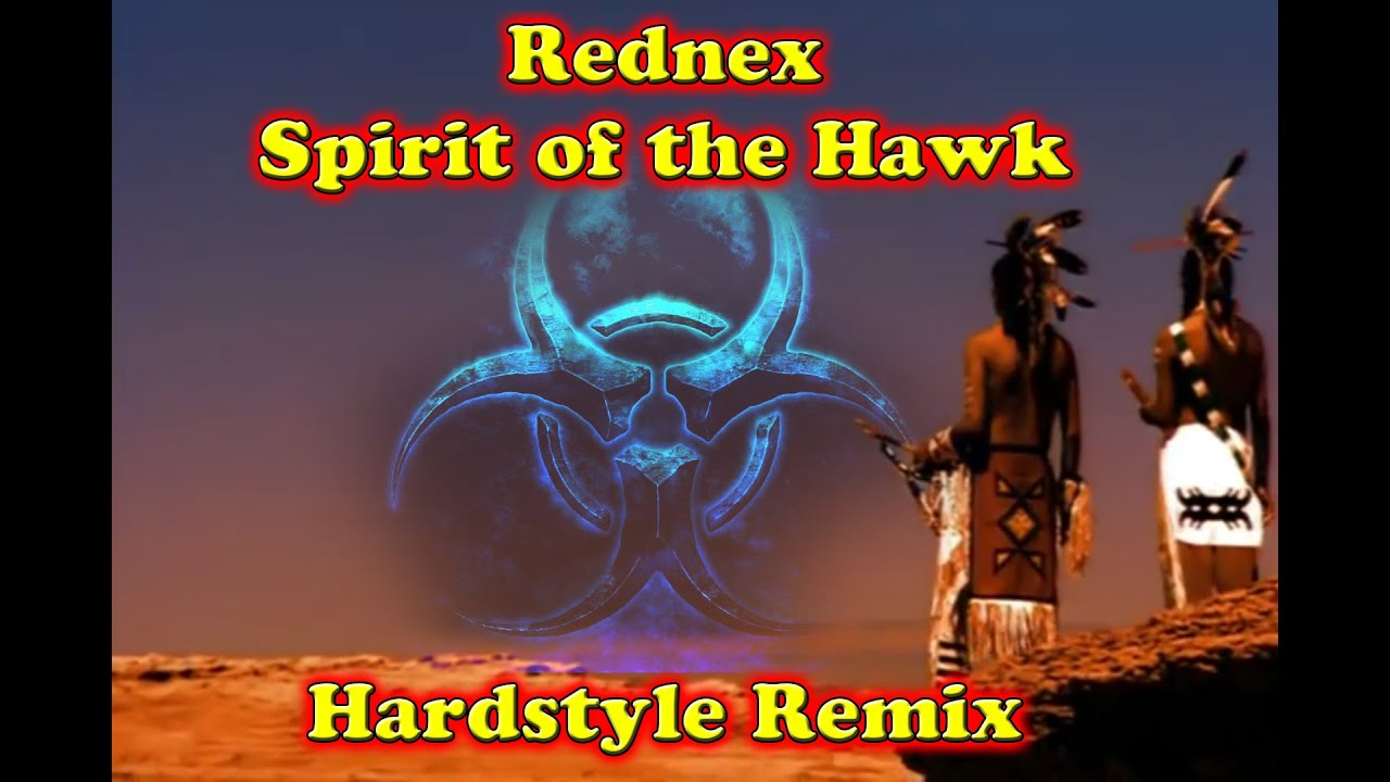 rednex spirit of the hawk