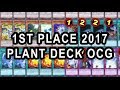 1ST PLACE 2017 PLANT DECK PROFILE! OCG LINK ERA! 1ST PLACE 2017 PLANT DECK PROFILE! OCG LINK ERA!