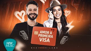Hilana, GUDI - Amor à Primeira Visa (Lyric Oficial)