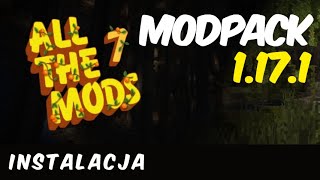 Jak zainstalować modpack w minecraft 1.17.1 - Instalujemy ATM 7 Modpack - All the Mods 7 Modpack