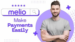 How to Use Melio for Easy Business Payments in 2025