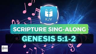 Genesis 5:1-2 KJV Song | Scripture Sing-Along Genesis 5 2 Kjv