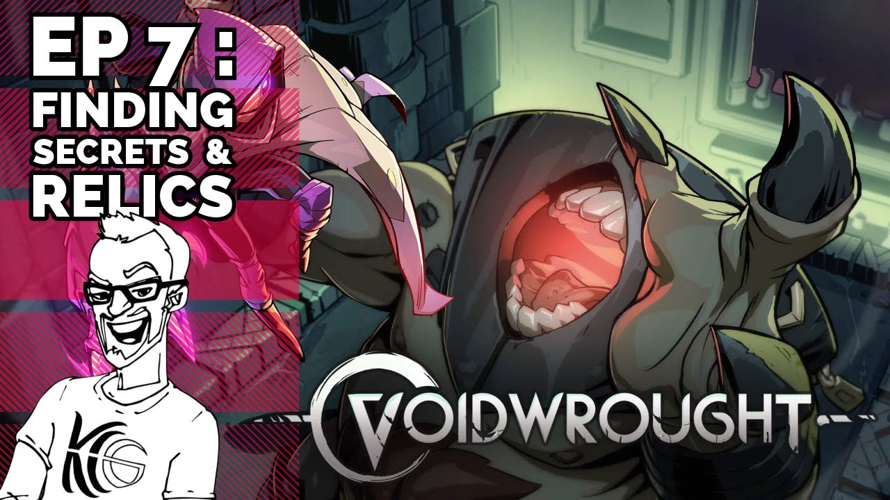 Finding secrets & relics ~ Voidwrought ep 7
