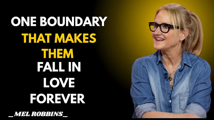 Avoidant Attachment The ONE Boundary That Makes Them Fall In Love Forever  Mel Robbins Speech