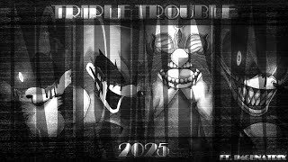 [INSTRUMENTAL] Triple Trouble [2025]