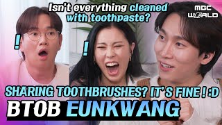 [SUB] EUNKWANG can share the same toothbrush but not underwear #BTOB #SEOEUNKWANG