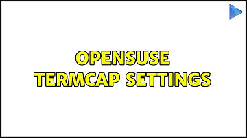 openSuSE termcap settings