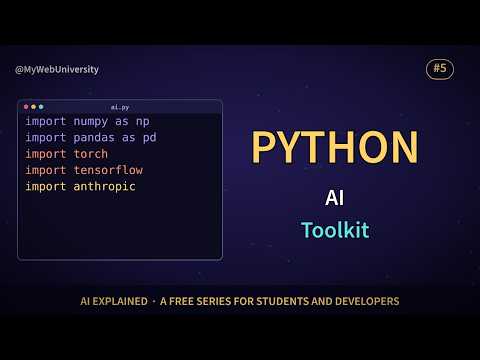 The Python AI Toolkit: NumPy, pandas, scikit-learn, TensorFlow, PyTorch & LLM APIs | AI Explained #5