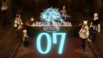 Final Fantasy XIV:  A Realm Reborn Part 7 - Scions of the Seventh Dawn