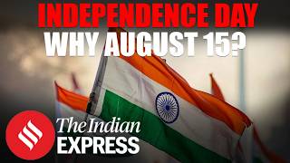 Why August 15 Became India’s Independence Day Instead of January 26