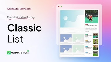How to Use Classic List Widget by Ultimate Post Kit