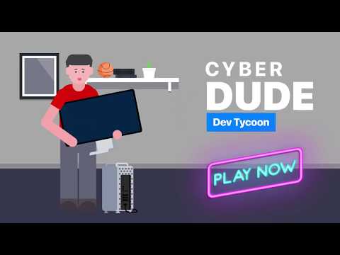 Cyber ​​Dude: Dev Tycoon
