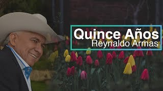 Video-Miniaturansicht von „Quince Años Reynaldo Armas (Letra) HD“