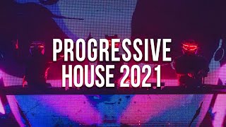 Progressive House Mix 2021 - New Club Music 2021