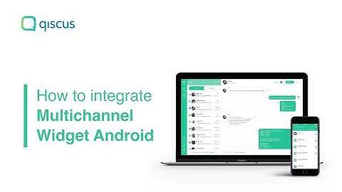 Qiscus Widgets: How to integrate in-app widgets into Android mobile applications