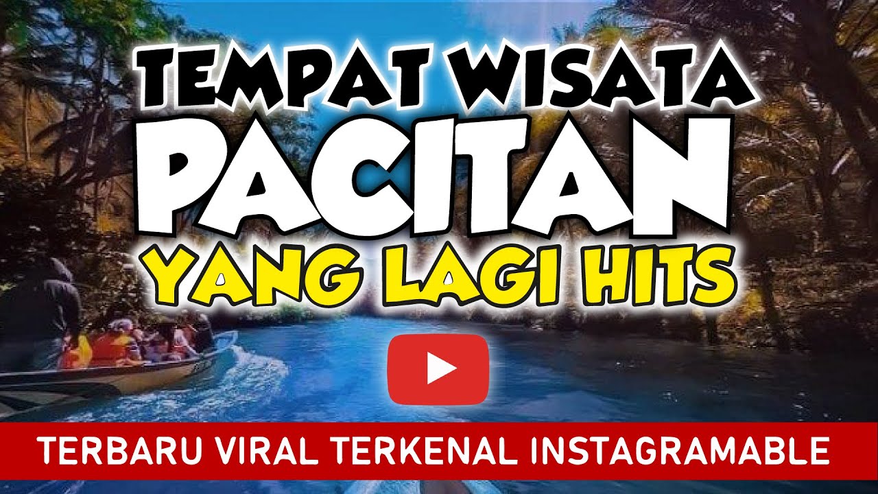 📌 6 Tempat Wisata Di Pacitan Yang Lagi Hits Terbaru Viral Terkenal Instagramable Jawa Timur