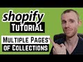 Create Multiple Pages of Collections in Shopify (Tutorial)