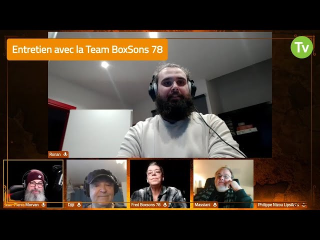 [LIVE] Entretien avec la team BoxSons 78 du Mer 7/02/2024