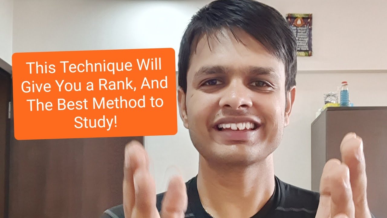 This Technique Will Give You A Rank And The Best Method To Study