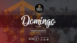 IGREJA MEG | CULTO DE DOMINGO | 28 DE SETEMBRO DE 2025