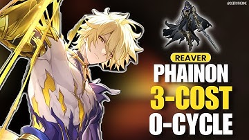 How Does He Keep Doing This…? Phainon 3-Cost Reaver 0-Cycle