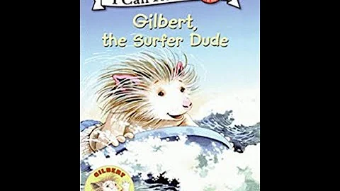 AN AWESOME SURFING BOOK!!! (Gilbert, the Surfer Du...