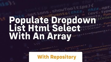Populate dropdown list html select with an array