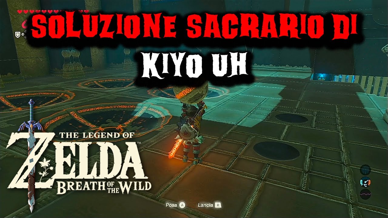 Zelda Breath Of The Wild Kiyo Uh Soluzione Sacrario di Kiyo Uh su The Legend of Zelda: Breath of the